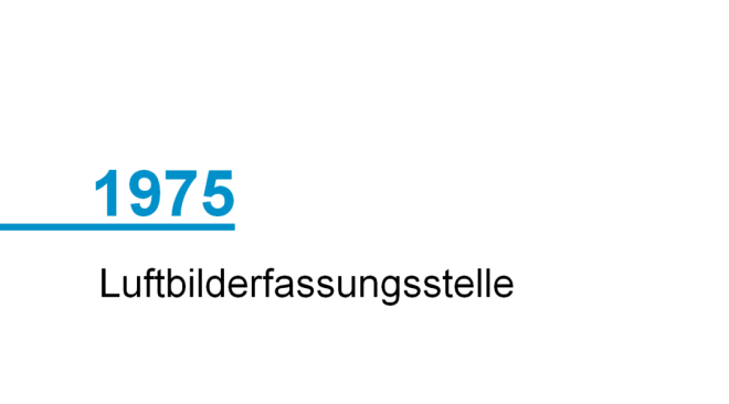 Jahr 1975; :Luftbilderfassungsstelle